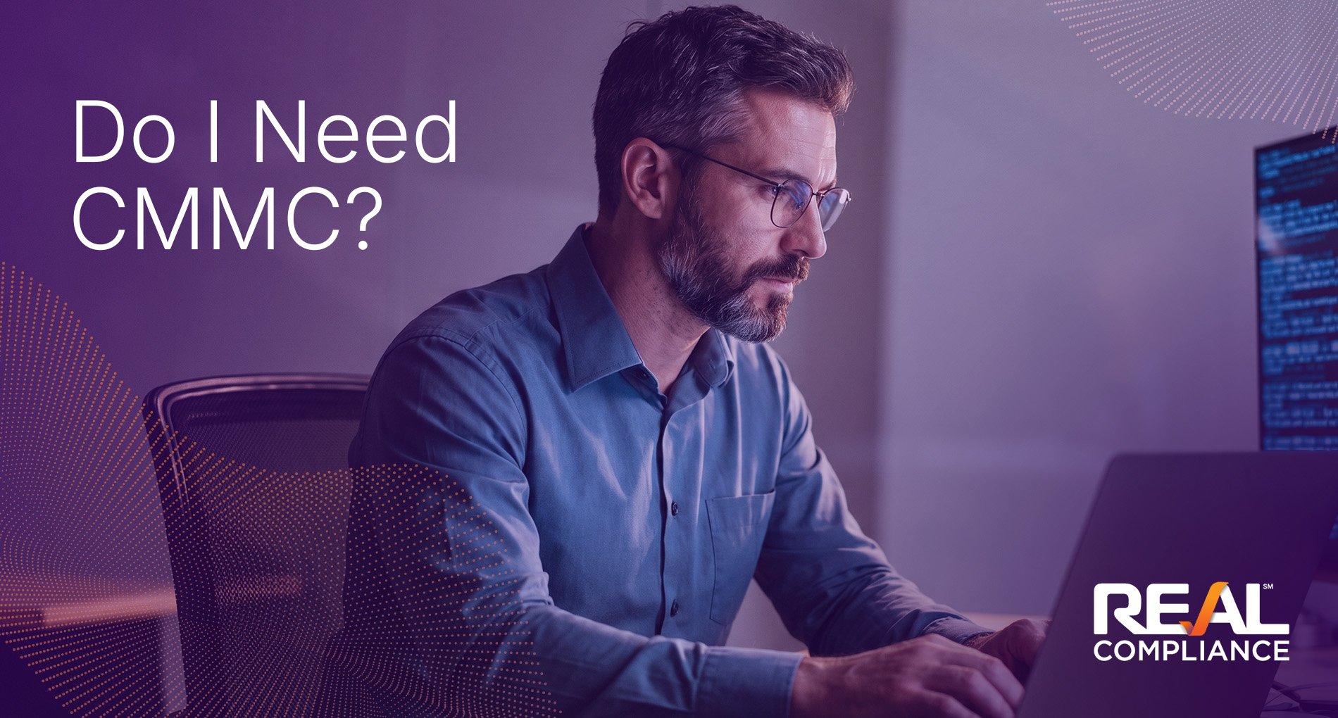 Do I Need CMMC?