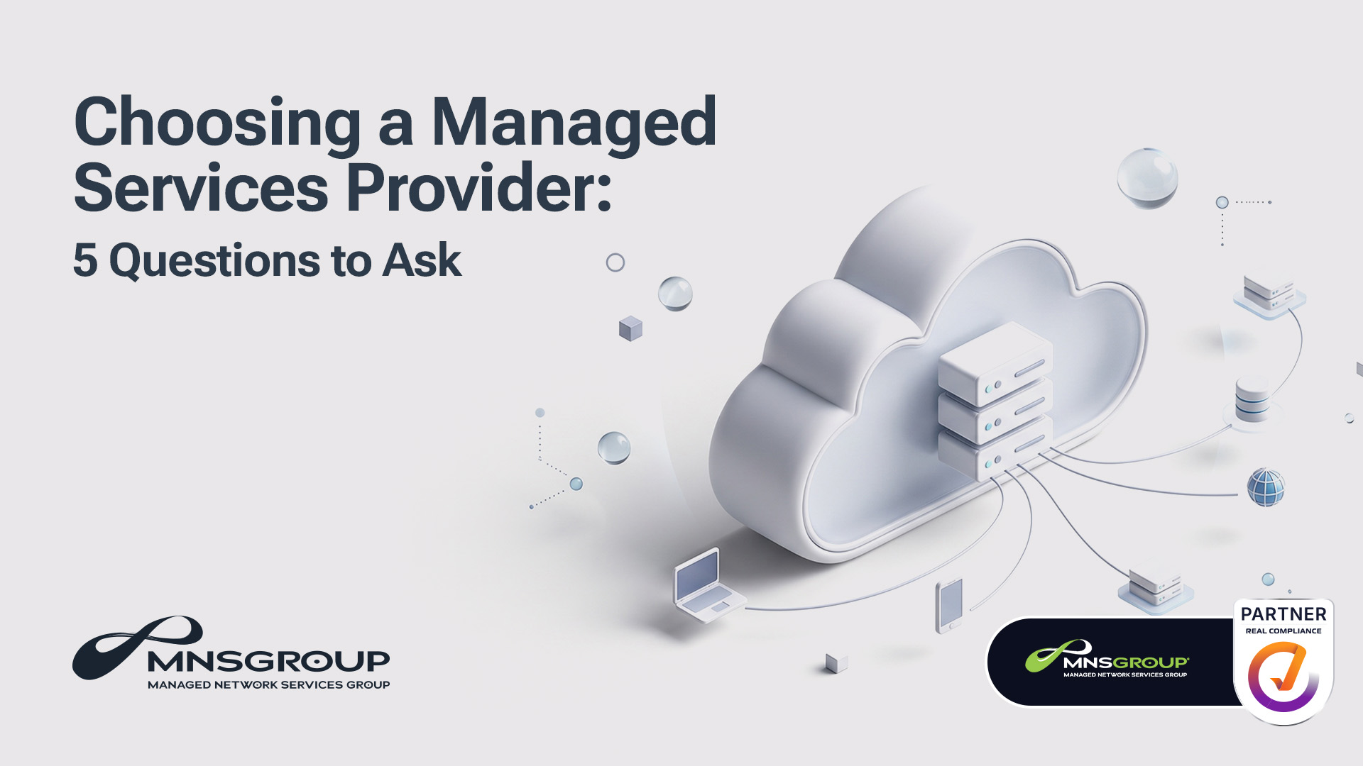 Choosing a Managed Services Provider: 5 Questions to Ask