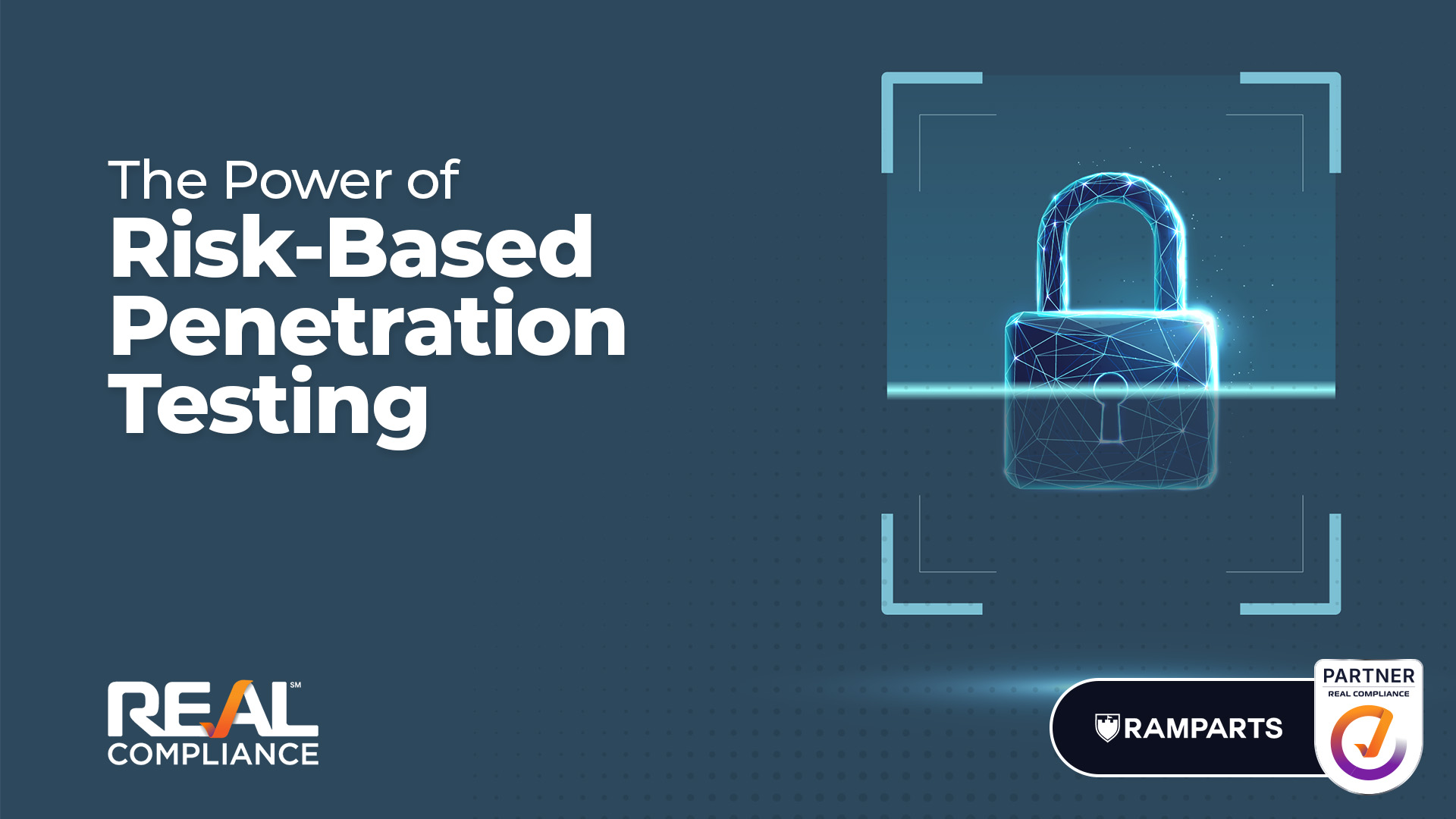 The Power of Risk-Based Penetration Testing
