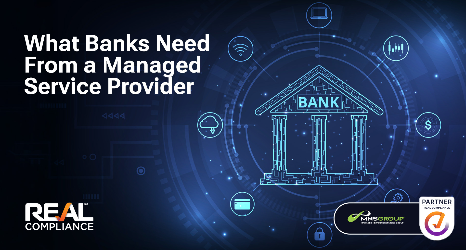 What Banks Need From a Managed Service Provider - Repost
